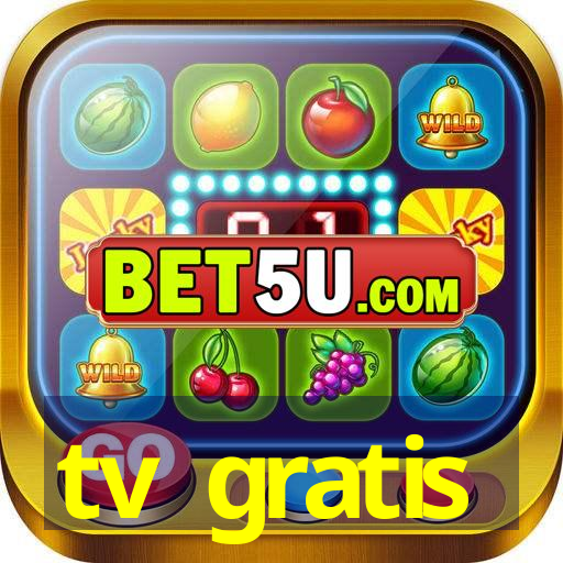 tv gratis